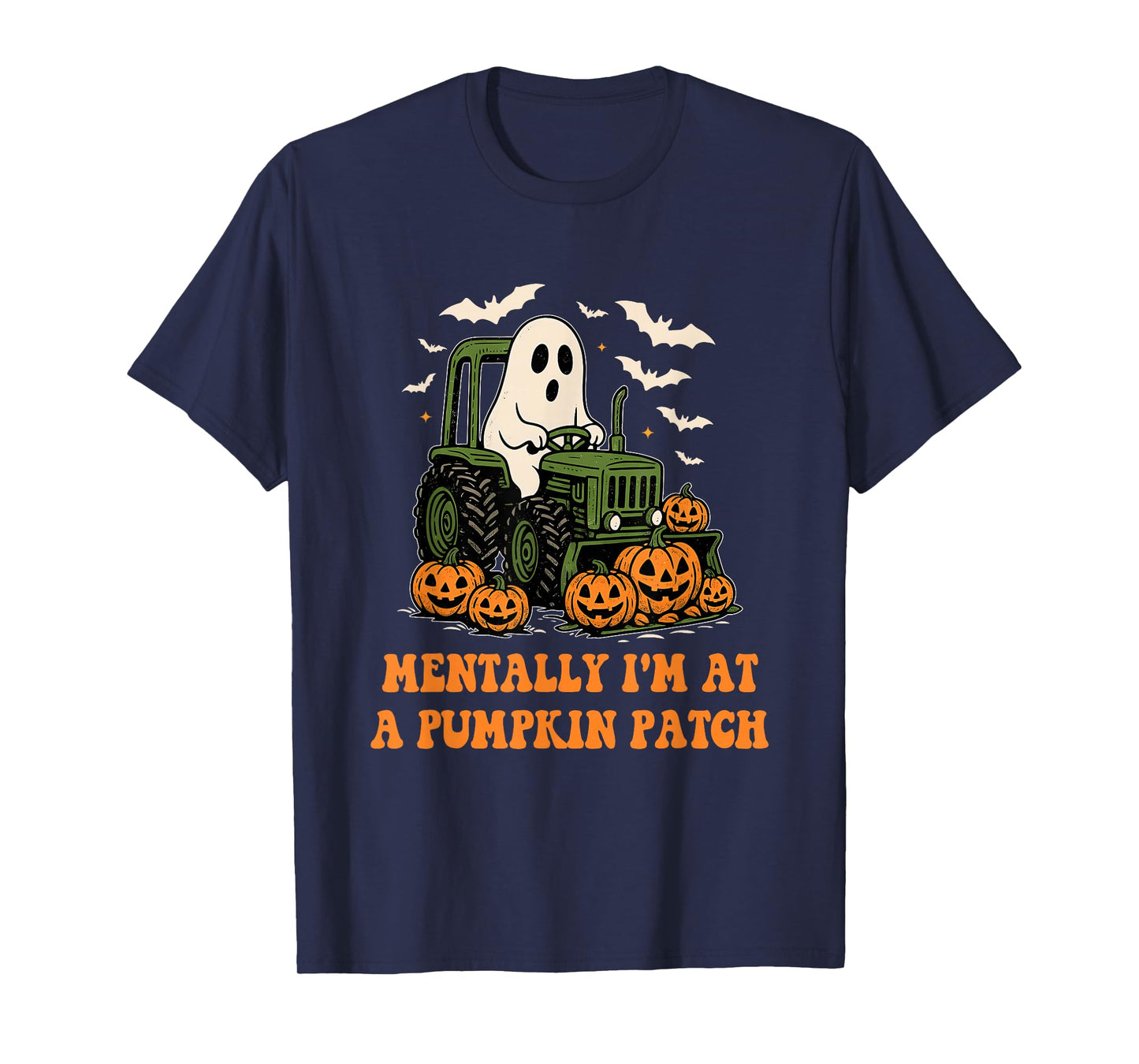 Mentally I'm at A Pumpkin Patch Farmer Halloween Quote T-Shirt