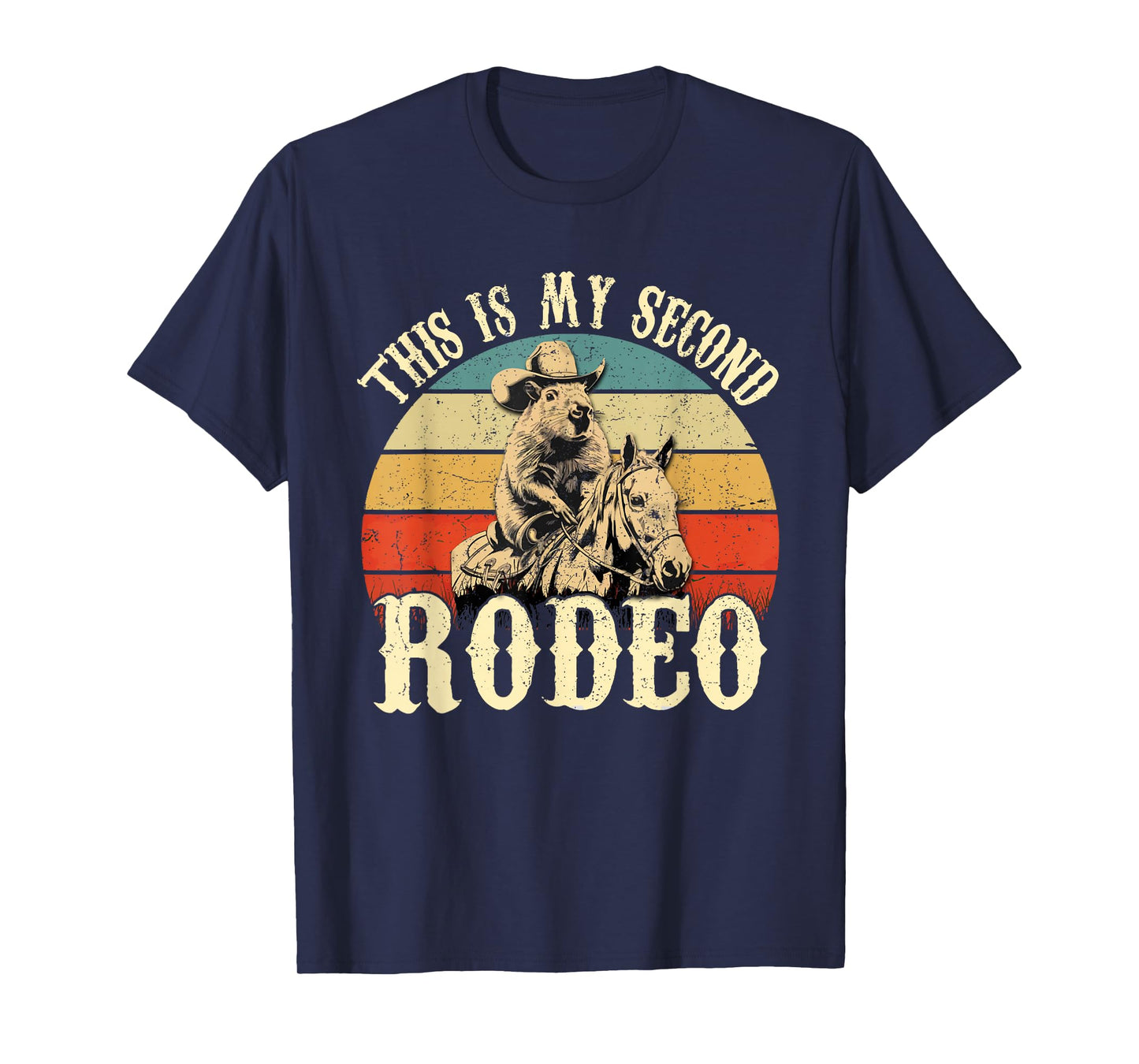Vintage This Is My Second Rodeo Shirt Capybara Cowboy T-Shirt