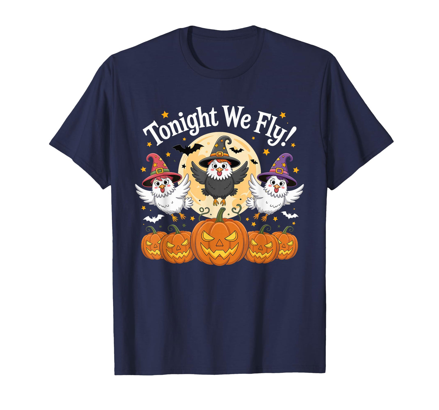Tonight We Fly Funny Witchy Chickens Spooky Farm Halloween T-Shirt