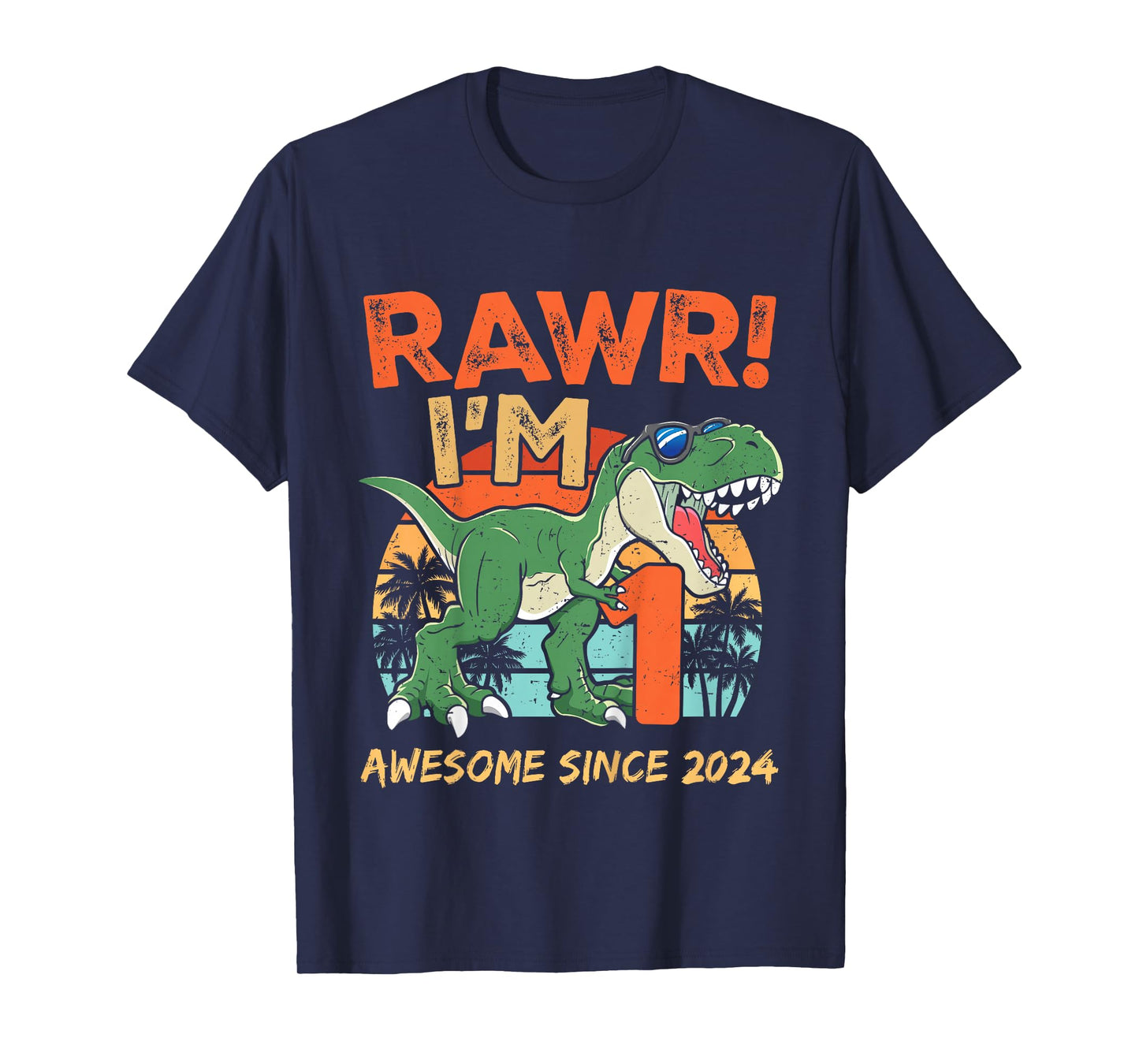 Rawr I'm One Rex 1st Birthday First Dinosaur 1 Year Old T-Shirt