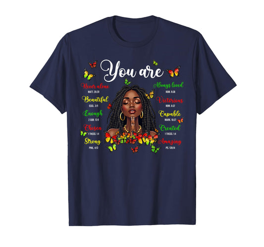 Black History Loc'd Afro Girl You Are Bible Verse Christian T-Shirt