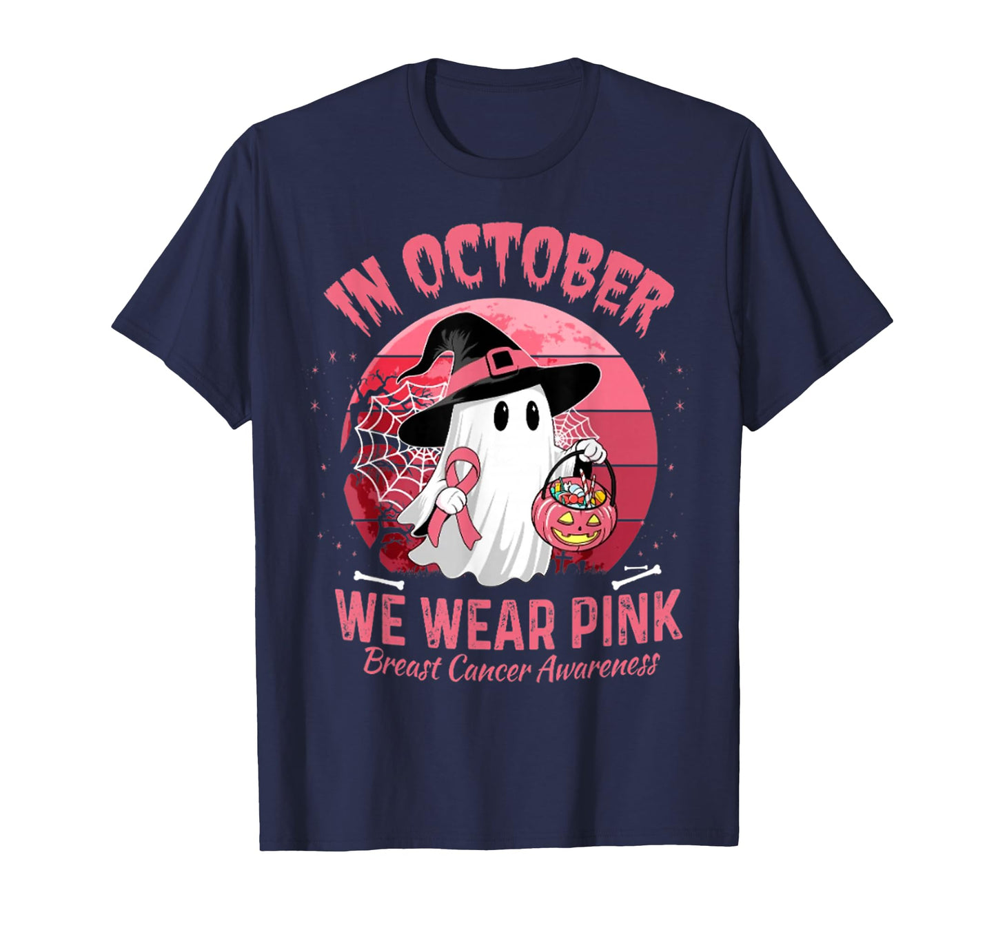 in October We Wear Pink Ghost Witch Breast Cancer Awareness T-Shirt