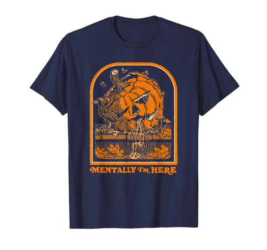 Steven Rhodes Mentally I'm Here Rotting Pumpkin Halloween T-Shirt