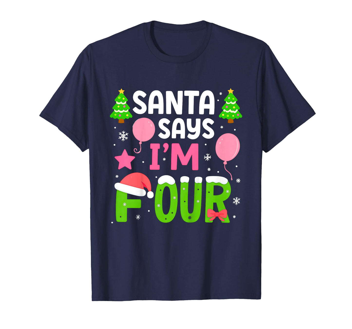 Santa Says I’m Four Years 4th Birthday Girl Christmas Party T-Shirt