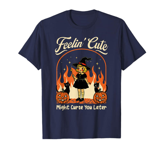 Feeling’s Cute Might Curse You Later Halloween Black Cat T-Shirt