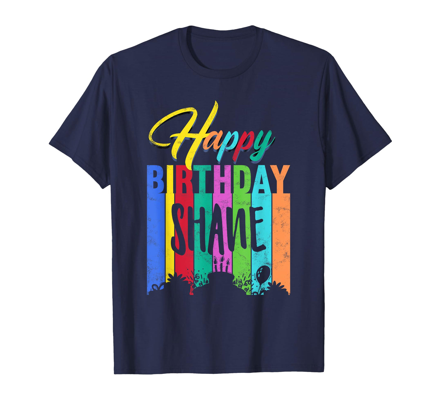 Happy Birthday Shane Personalized Name Gift Custom B-day T-Shirt