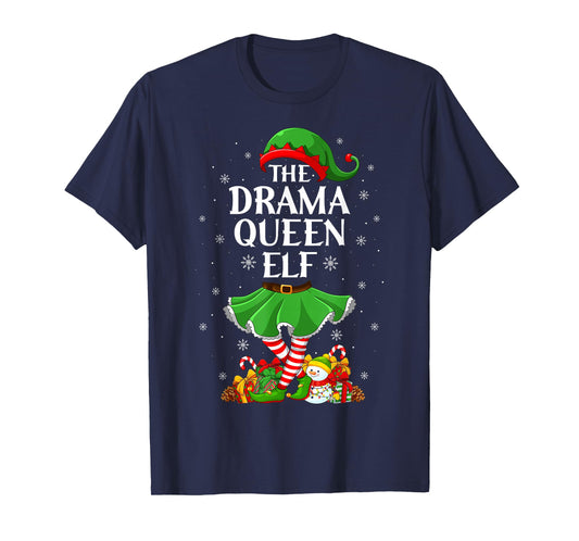 Drama Queen Elf Christmas Family Elf Squad Xmas Girls Women T-Shirt