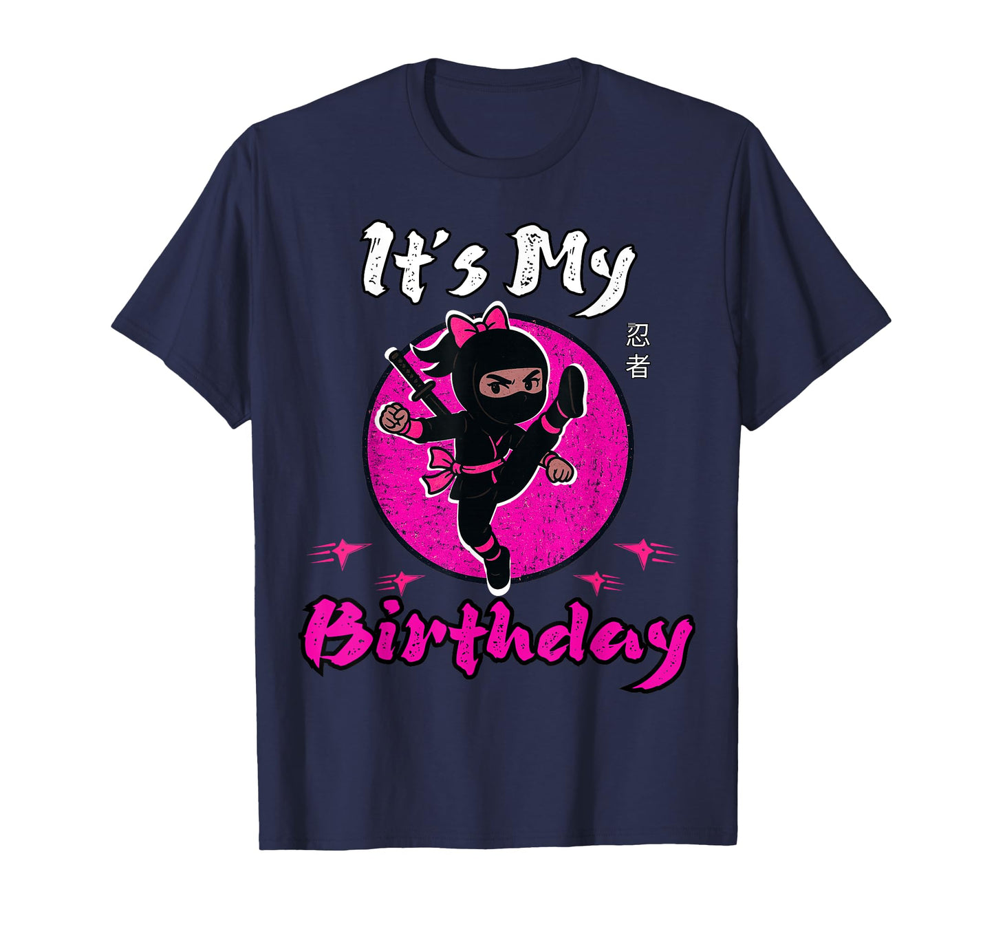 It's My Birthday Ninja for Girl Funny Girl Ninja Birthday T-Shirt