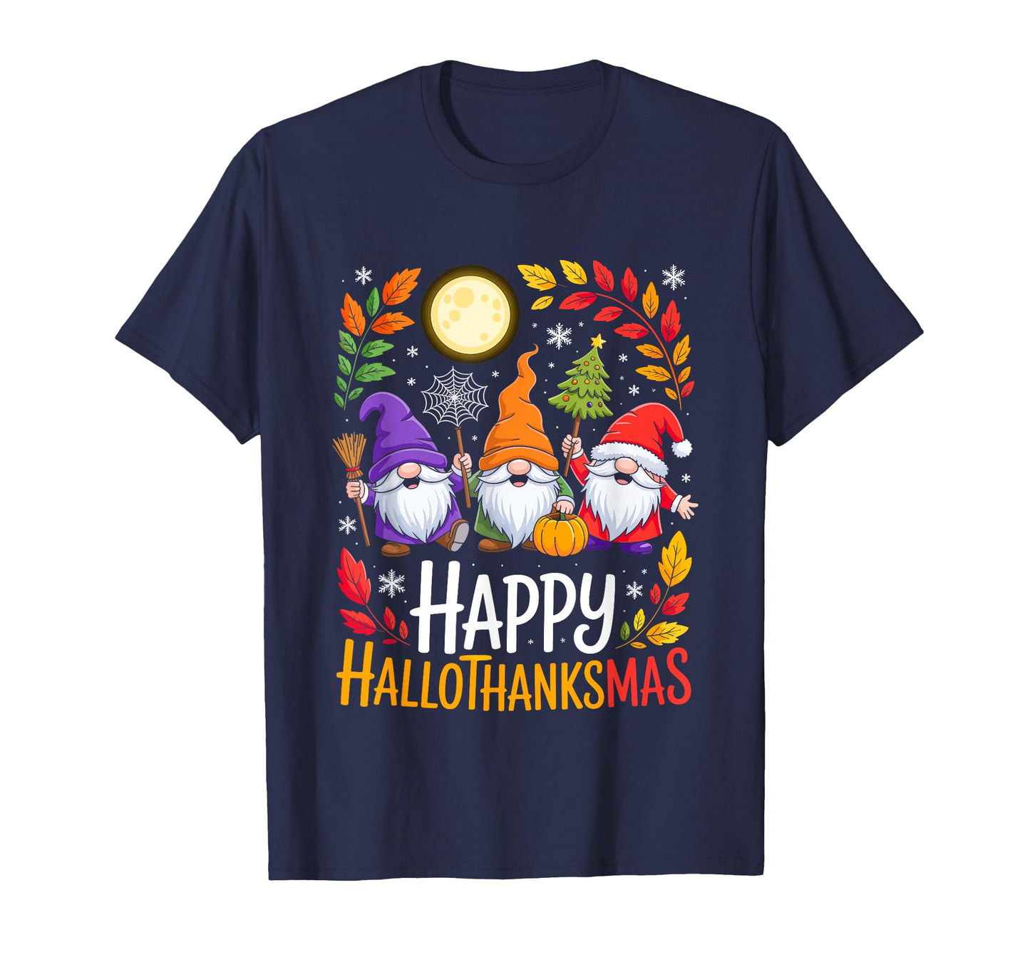 Happy Hallothanksmas Gnomes Lover Halloween Merry Christmas T-Shirt