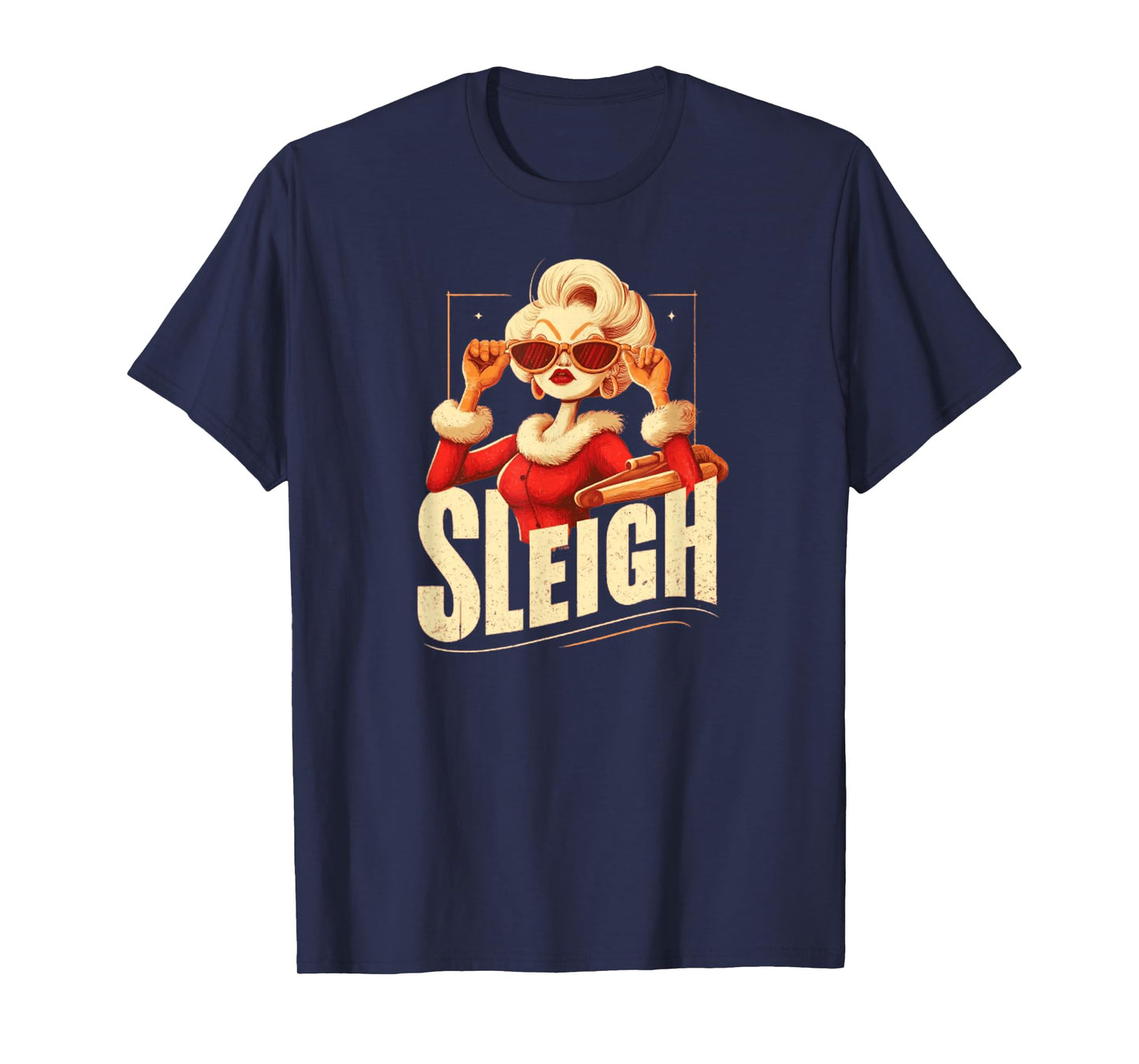 Sleigh (Slay) Queen Retro Mrs Claus Funny Christmas T-Shirt