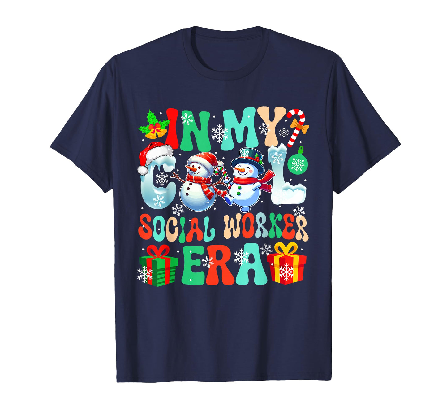 in Social Worker Era Xmas Proud Job Santa Snowmen Colorful T-Shirt