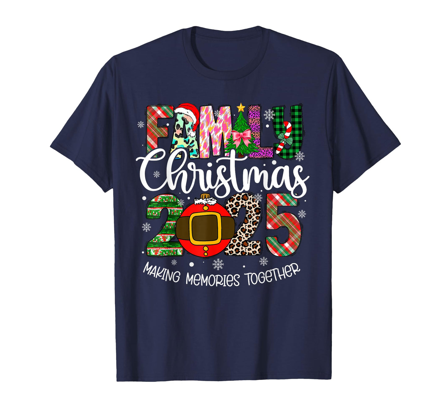 Family Christmas 2025 Making Memories Together Xmas Pajamas T-Shirt