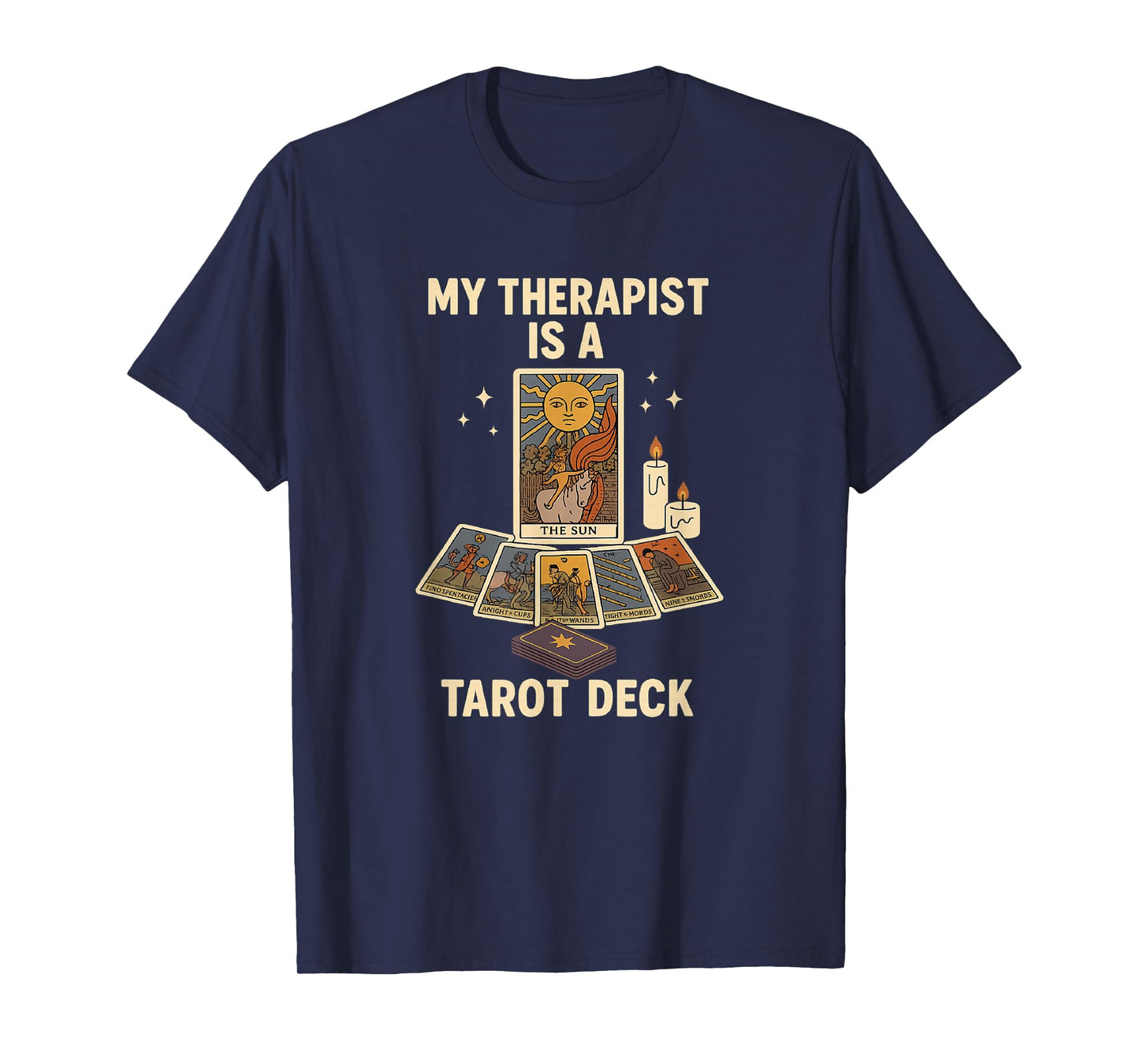 My Therapist is a Tarot Deck Funny Witchy T-Shirt