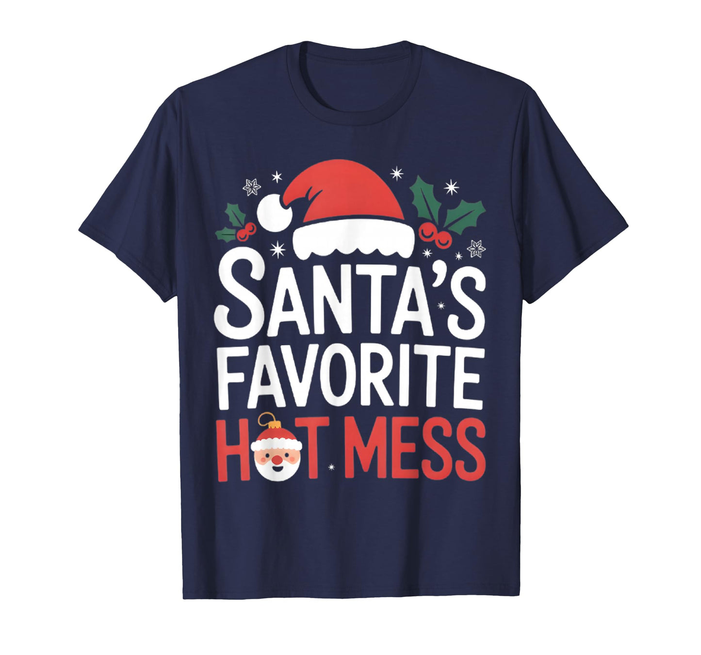 Santa's Favorite Hot Mess Christmas Funny Margarita T-Shirt