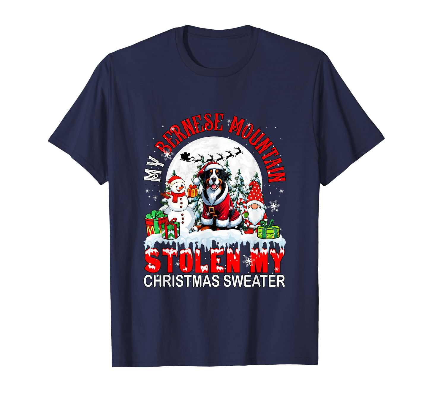My Bernese Mountain Stolen My Christmas Sweater Santa Dog T-Shirt
