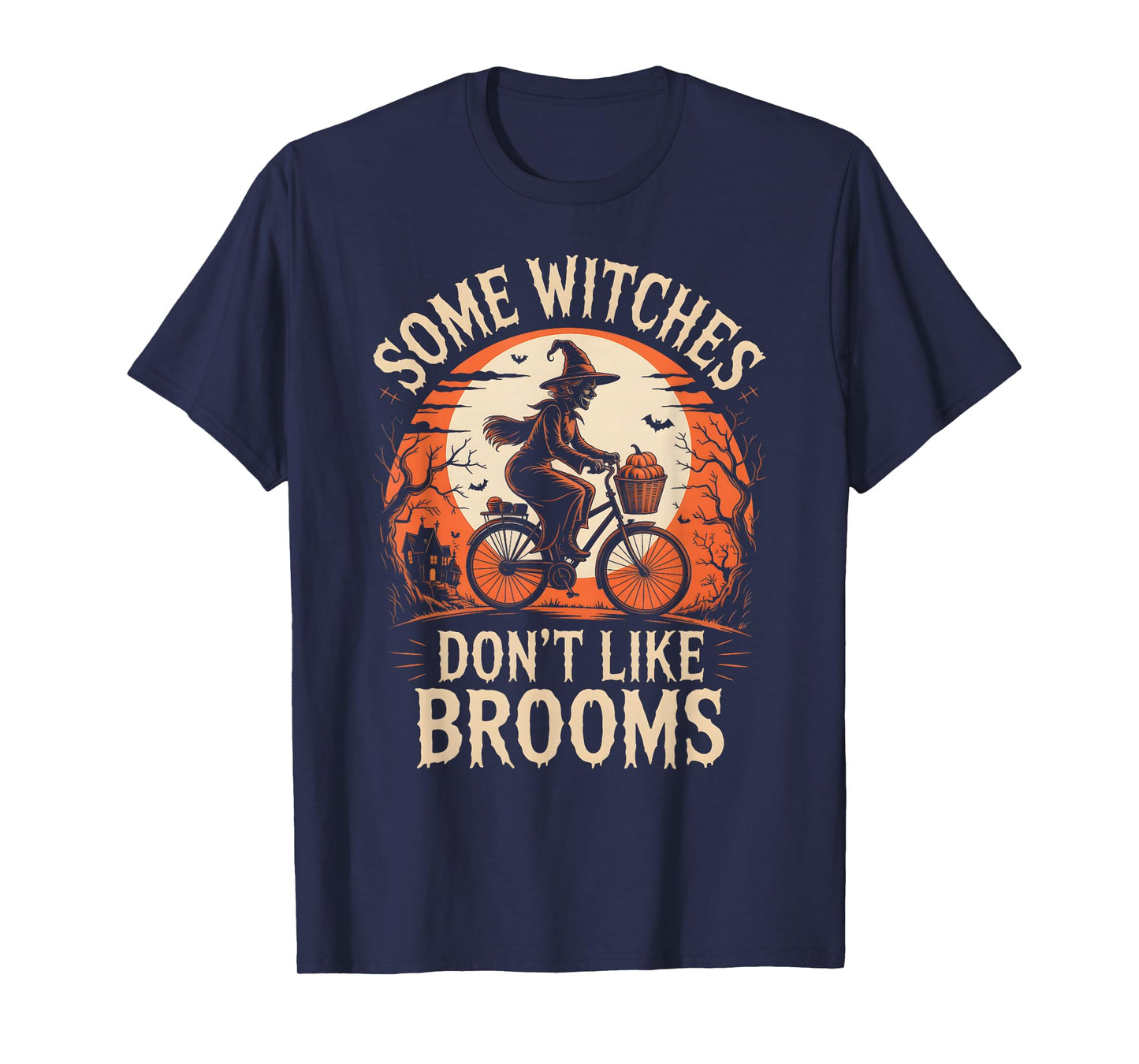 Witches Don't Like Brooms - Pedal Power Cycling Halloween T-Shirt