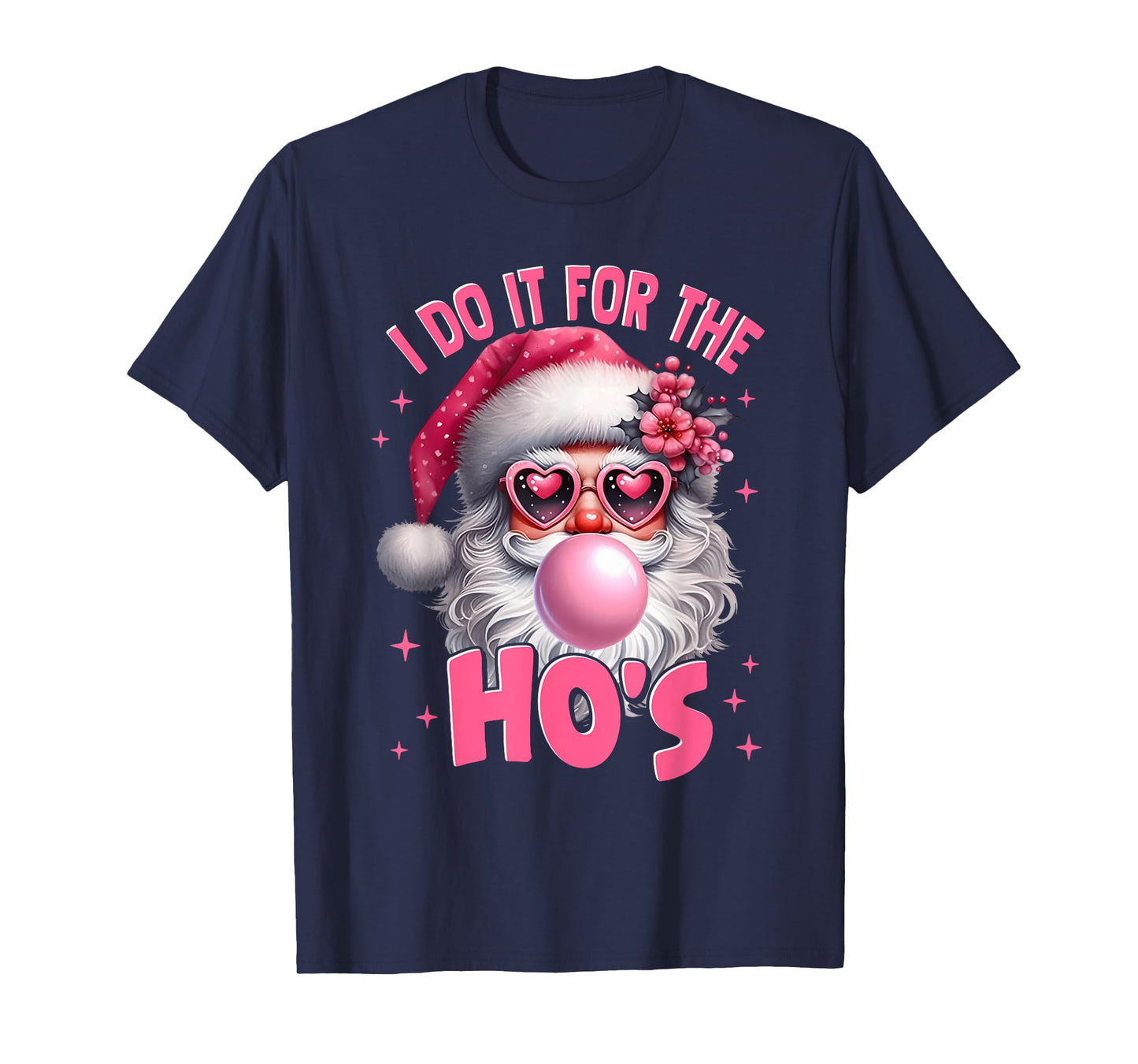 I Do It for The Ho's Funny Inappropriate Christmas Men Santa T-Shirt