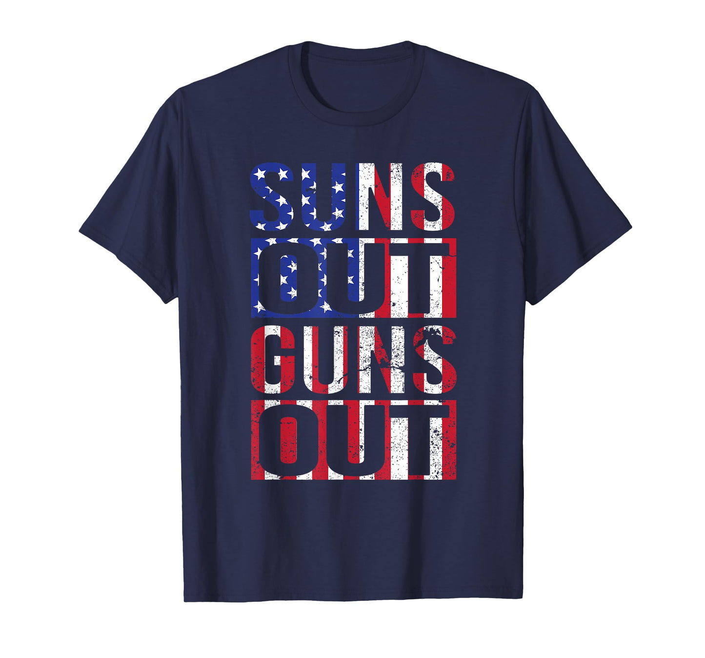 Suns Out Guns Out Funny Fourth Of July Muscles T-Shirt