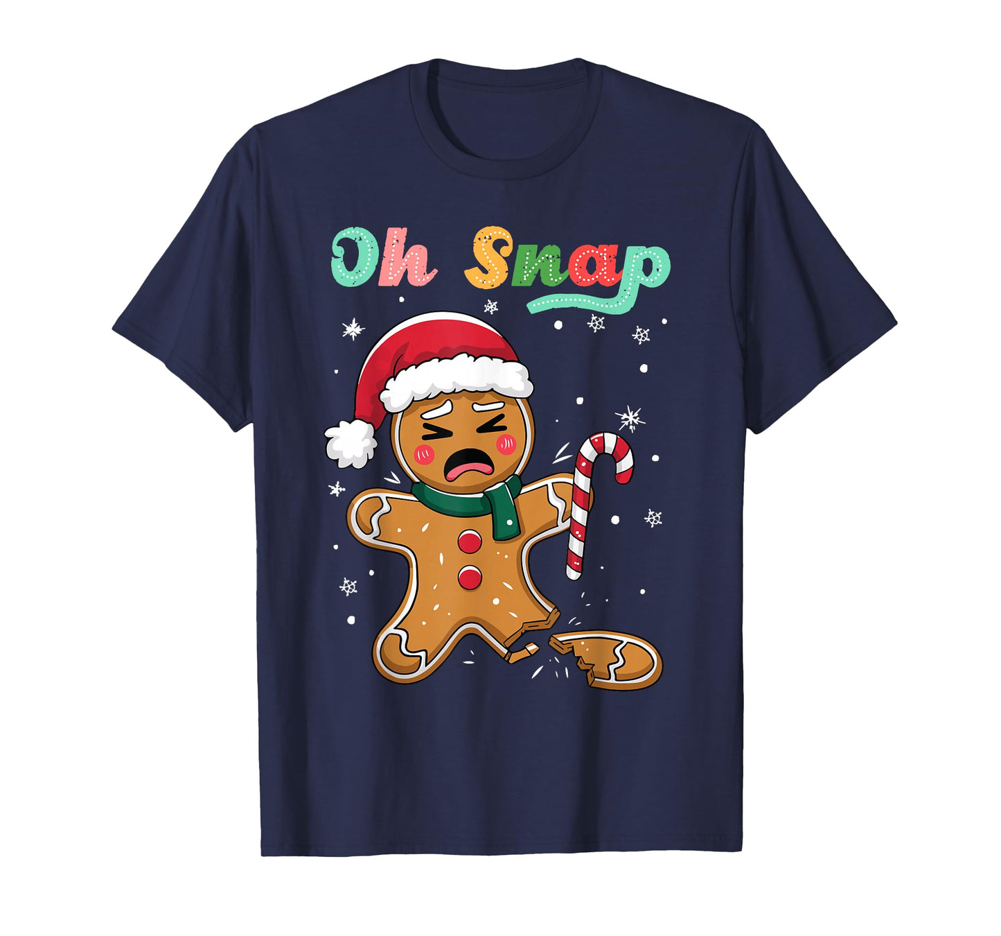 Funny Oh Snap Gingerbread Man Christmas Cookie Xmas Boy Girl T-Shirt