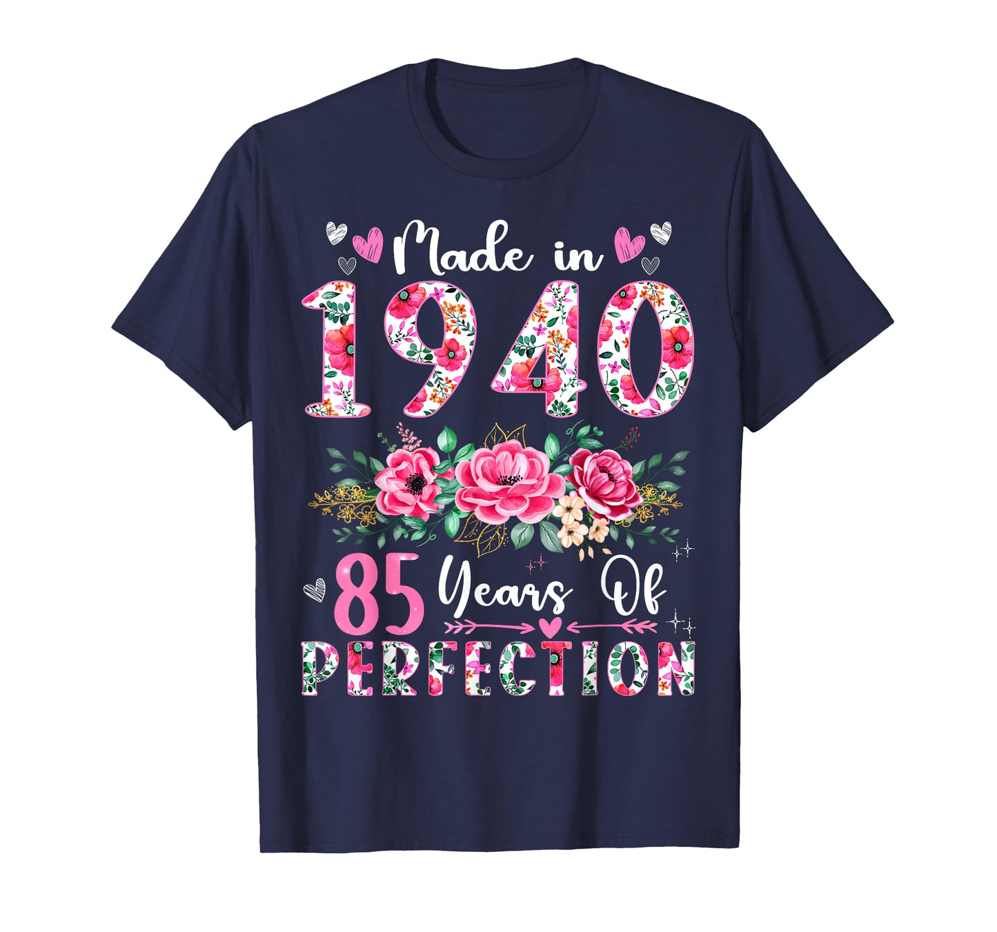 85 Year Old Made In 1940 Floral 85th Birthday Women T-Shirt