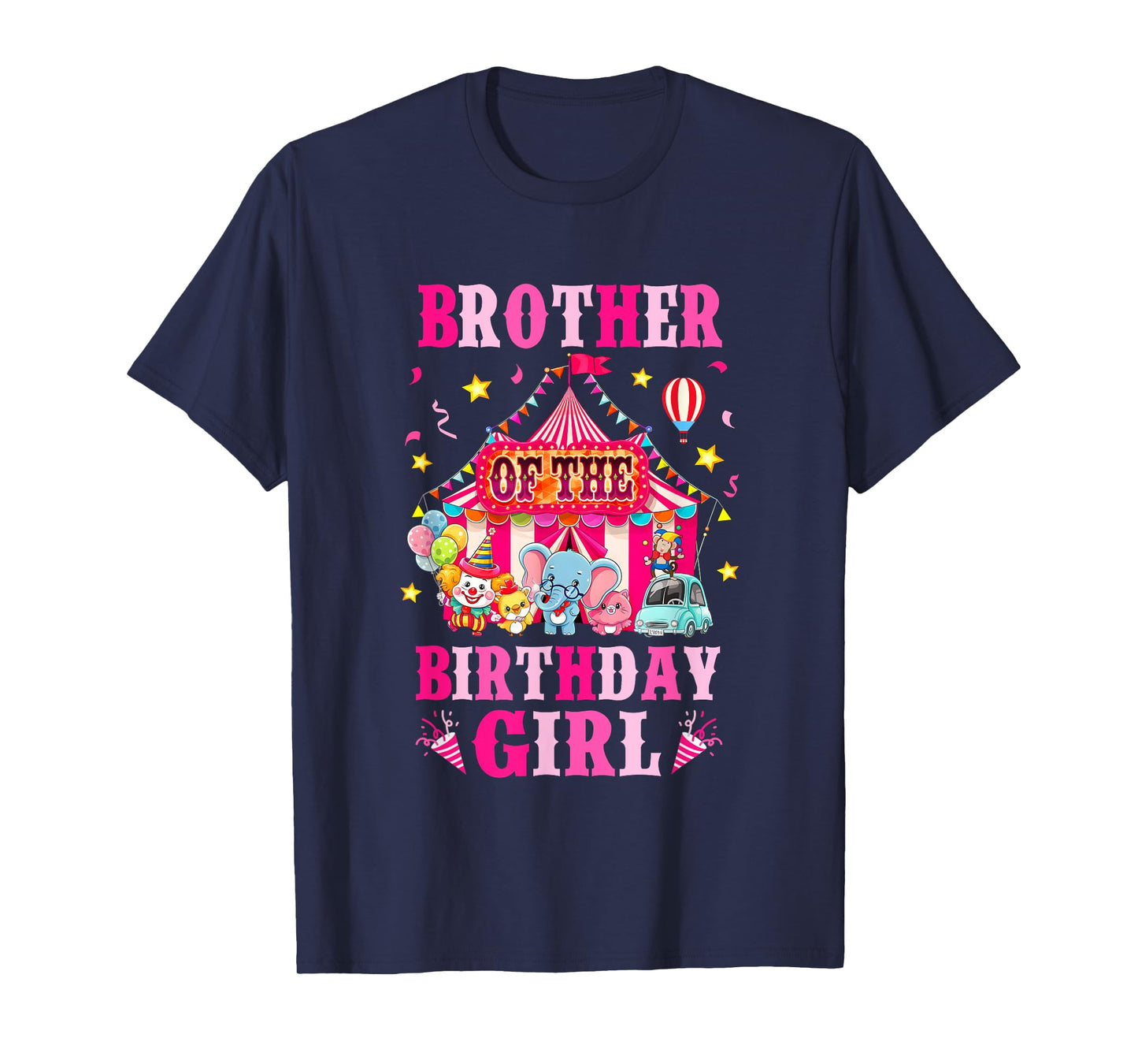 Brother Of The Birthday Girl Circus Carnival Family Party T-Shirt