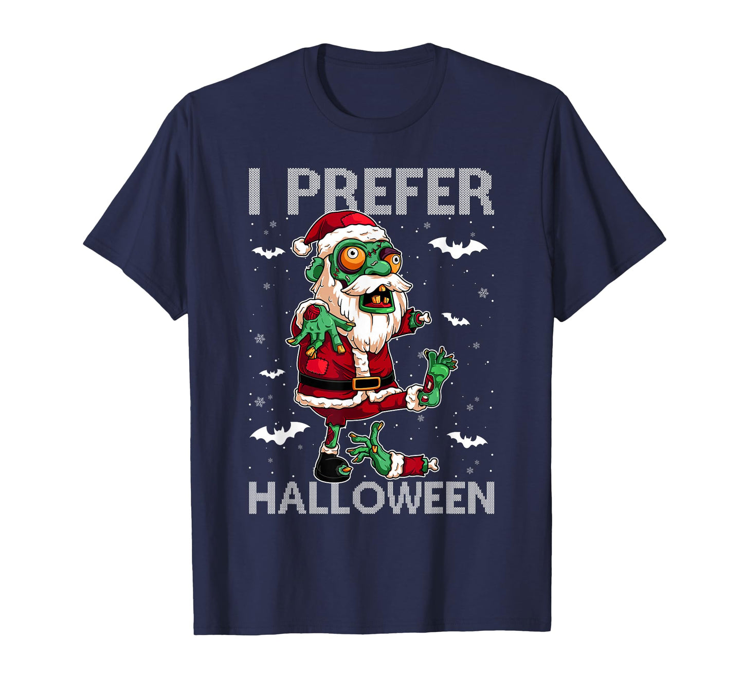 Funny I Prefer Halloween Santa Zombie Ugly Christmas Sweater T-Shirt