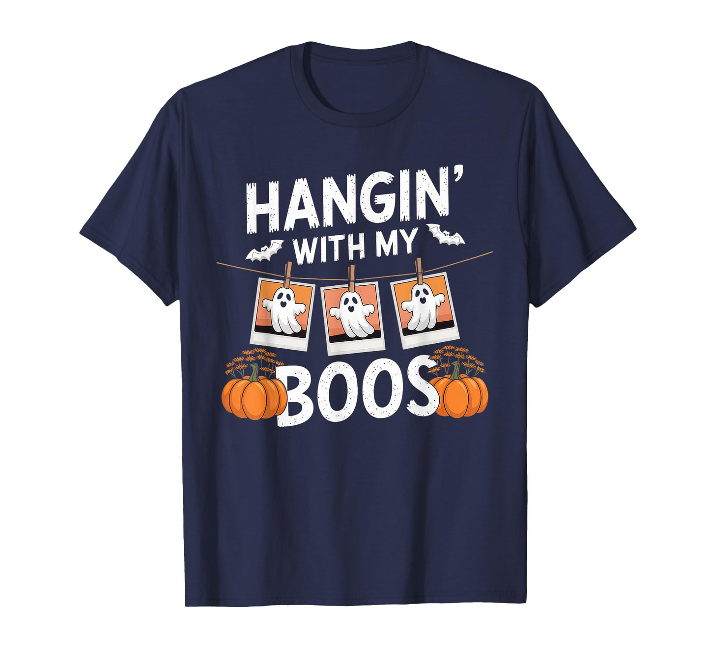 Hangin' with My Boos Tshirt Halloween Ghost Scary Witch Men T-Shirt