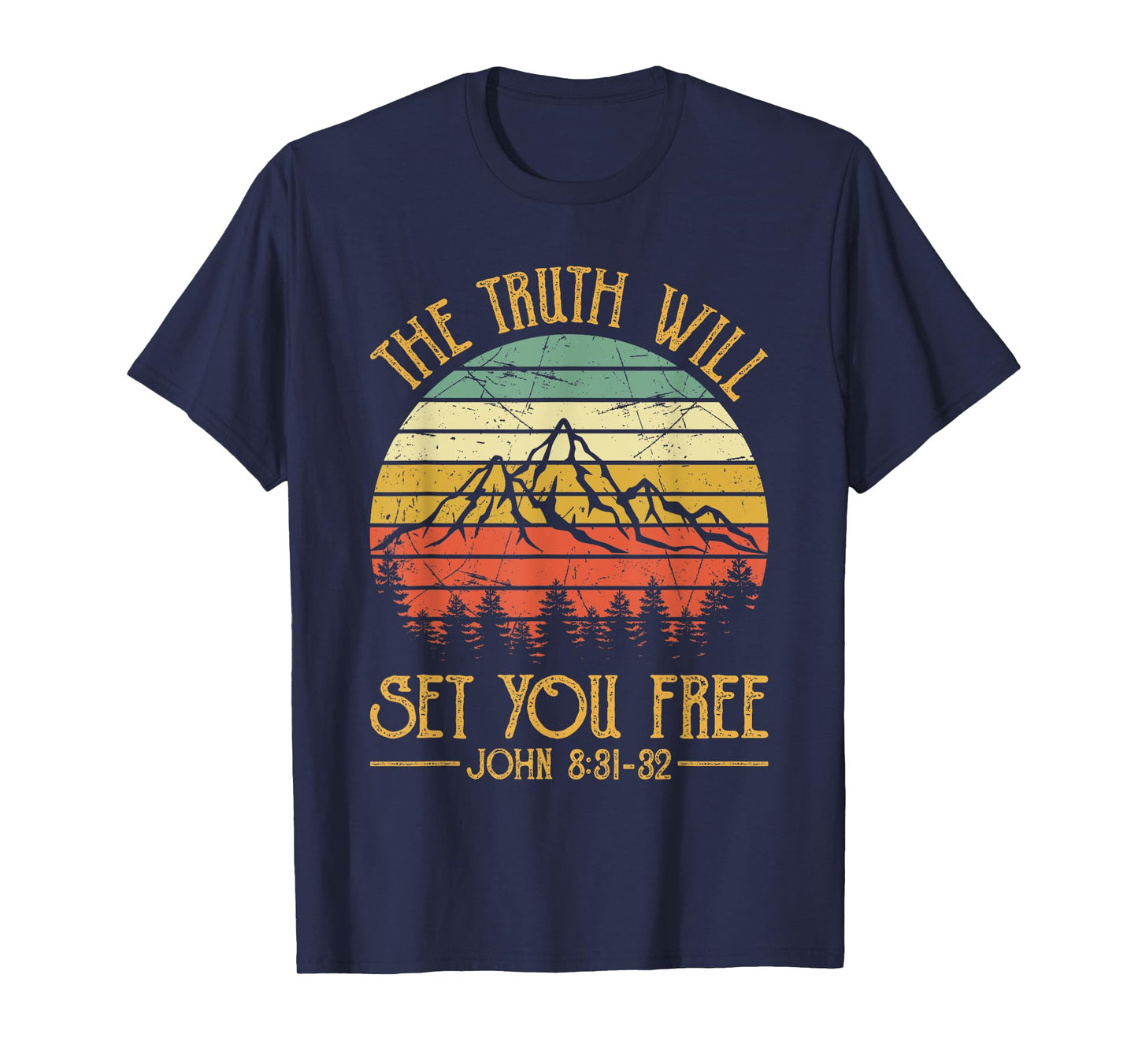 Truth Will Set You Free Tshirt Mens Womens Kids Christian T-Shirt