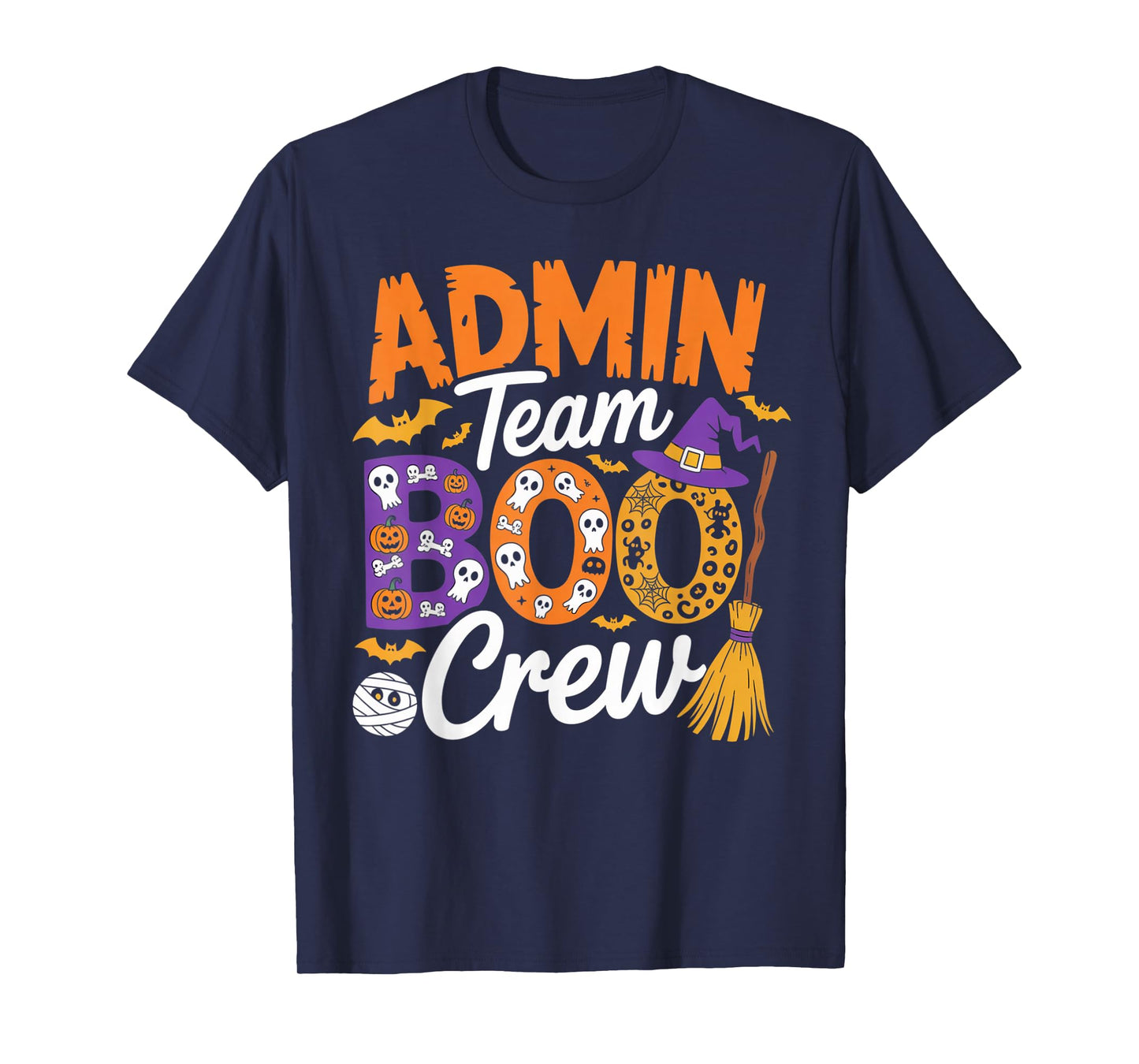 Admin Team Boo Crew Funny Halloween Outfit for Coworkers T-Shirt