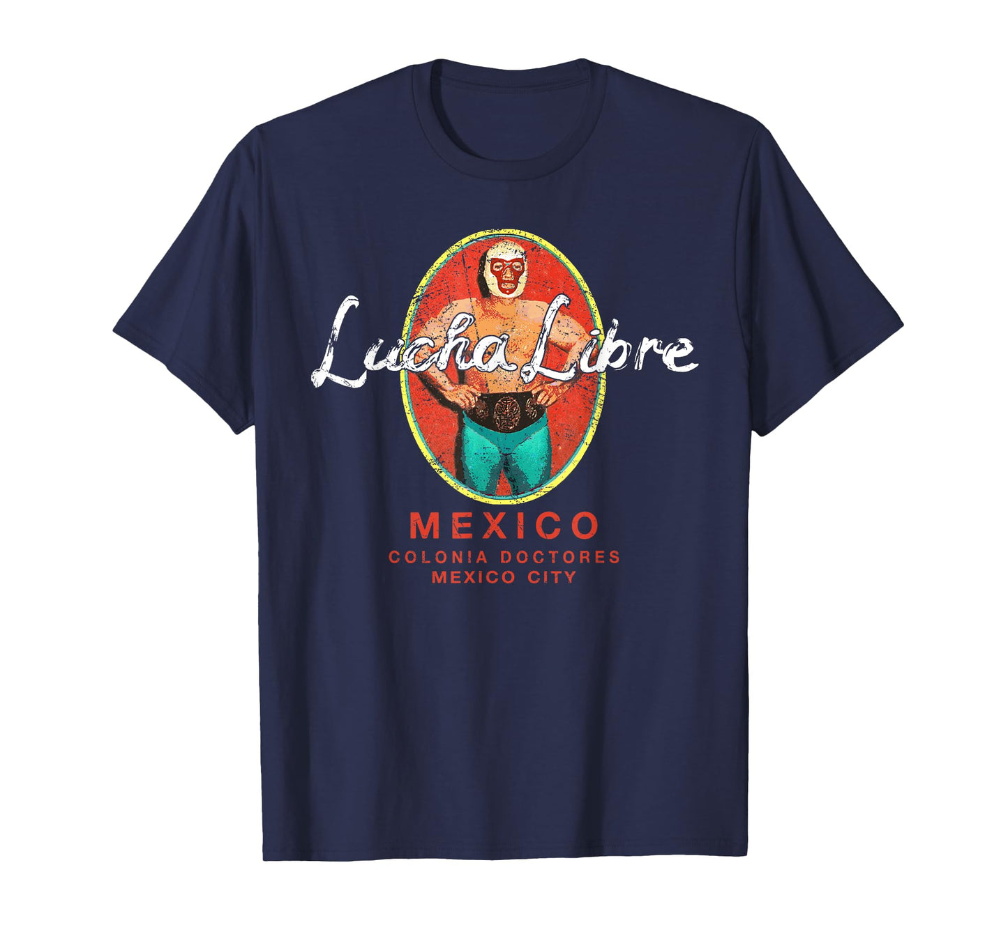 Lucha Libre Wrestling Vintage Luchador Wrestler Retro T-Shirt