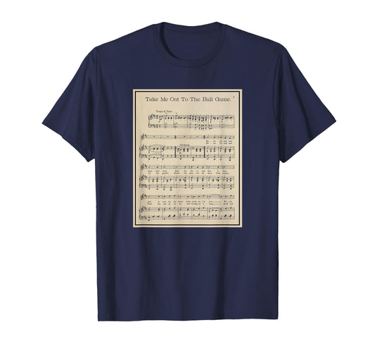 Take Me Out To The Ball Game Song Sheet Music T-Shirt