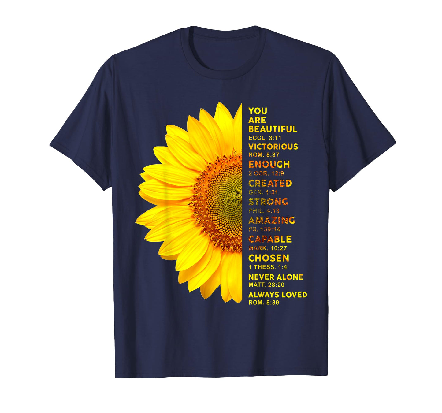 Christian Sunflower You Are A Beautiful Victorious Enough T-Shirt