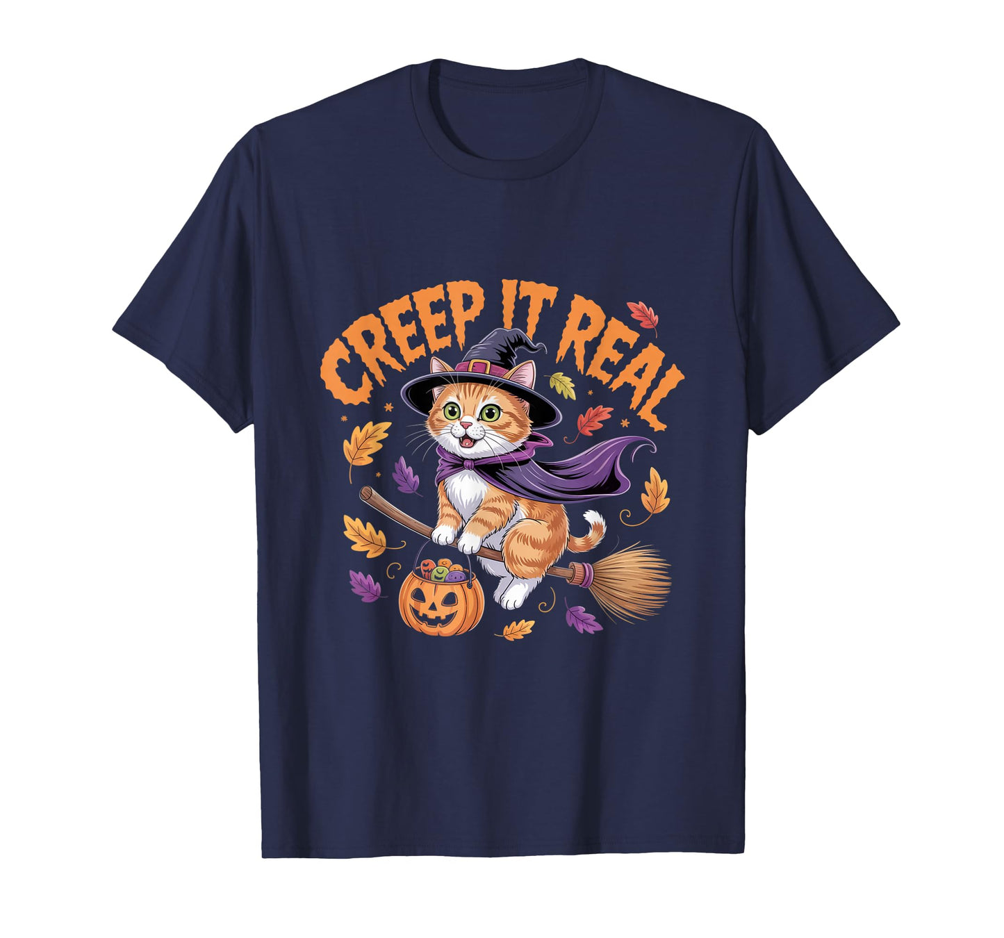 Halloween Witch Cat – Creep It Real Funny Spooky Kitty tees T-Shirt