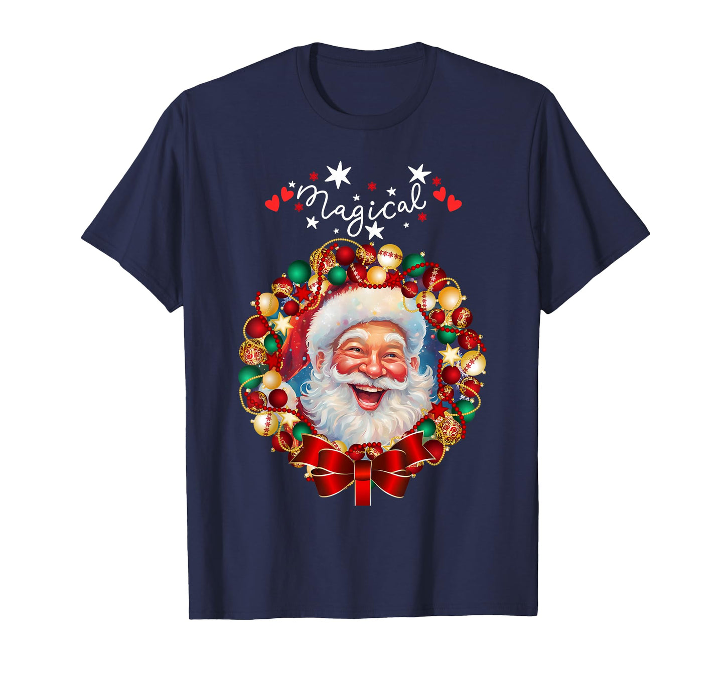 Santa Christmas Magical Funny Happy Xmas Wreath T-Shirt