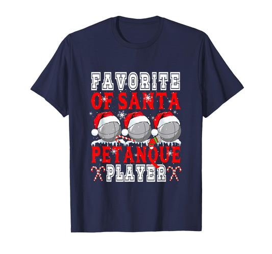 Favorite of Xmas Santa Funny Petanque Player Matching Team T-Shirt