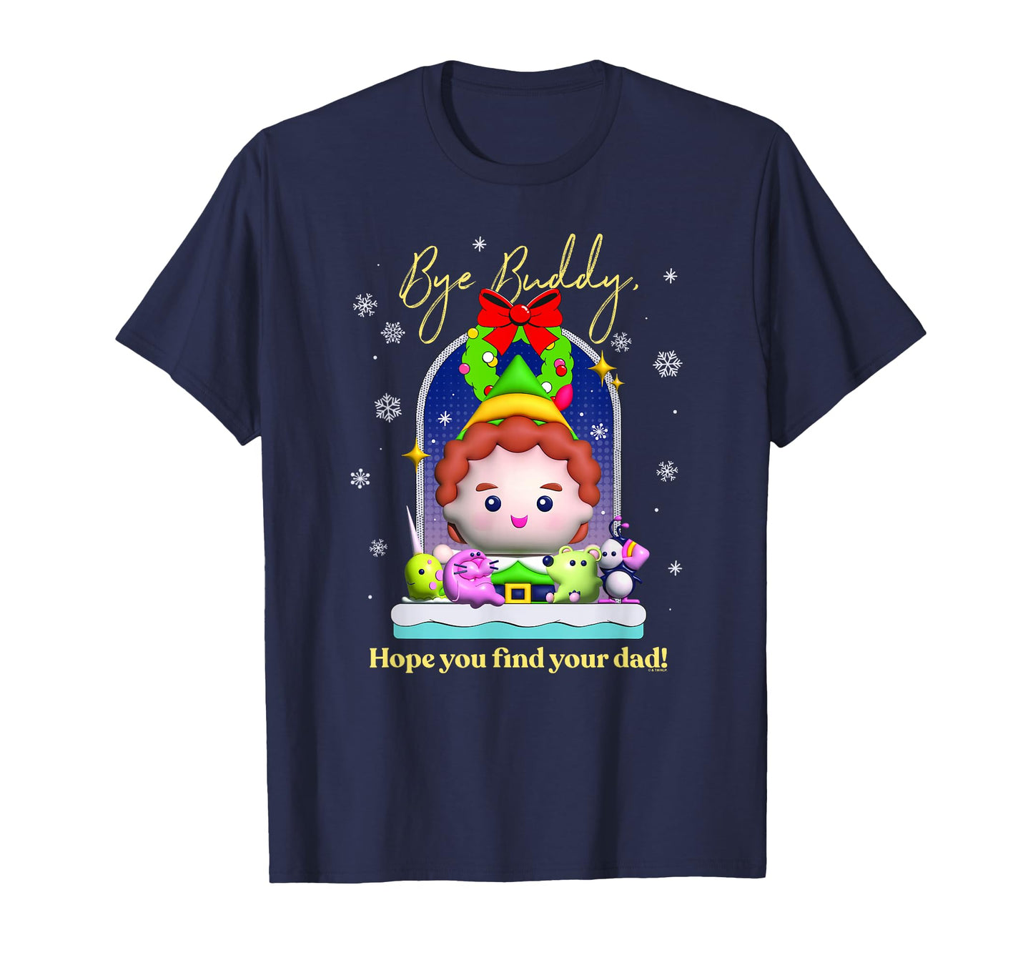 Elf Christmas Bye Buddy Hope You Find Your Dad! Portrait T-Shirt