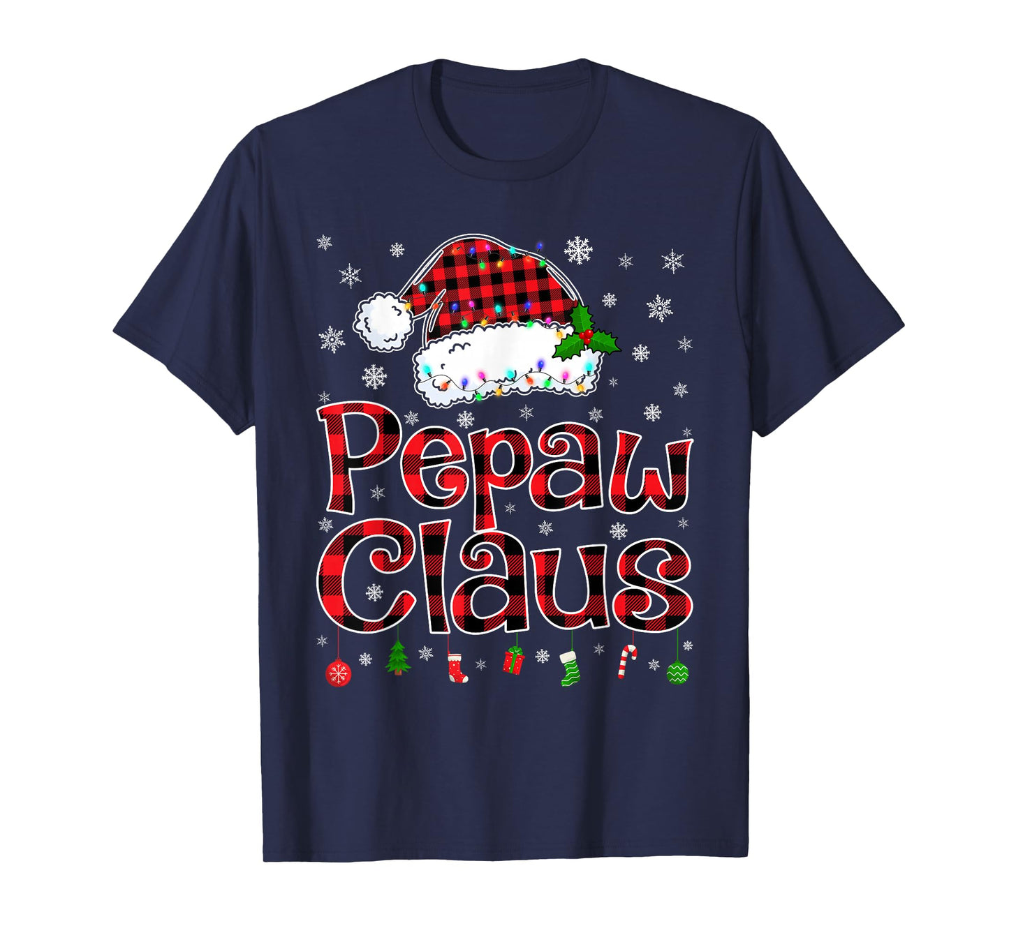 Pepaw Claus Christmas Lights Xmas Pajama Matching Family T-Shirt