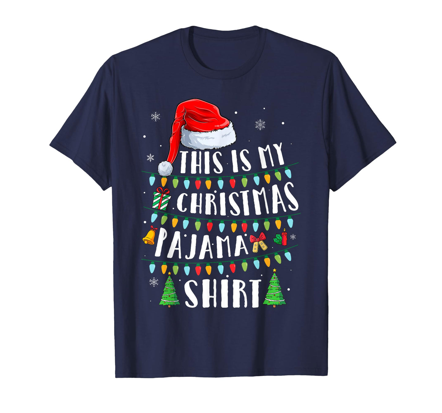 This is My Christmas Pajamas Matching Family Xmas T-Shirt