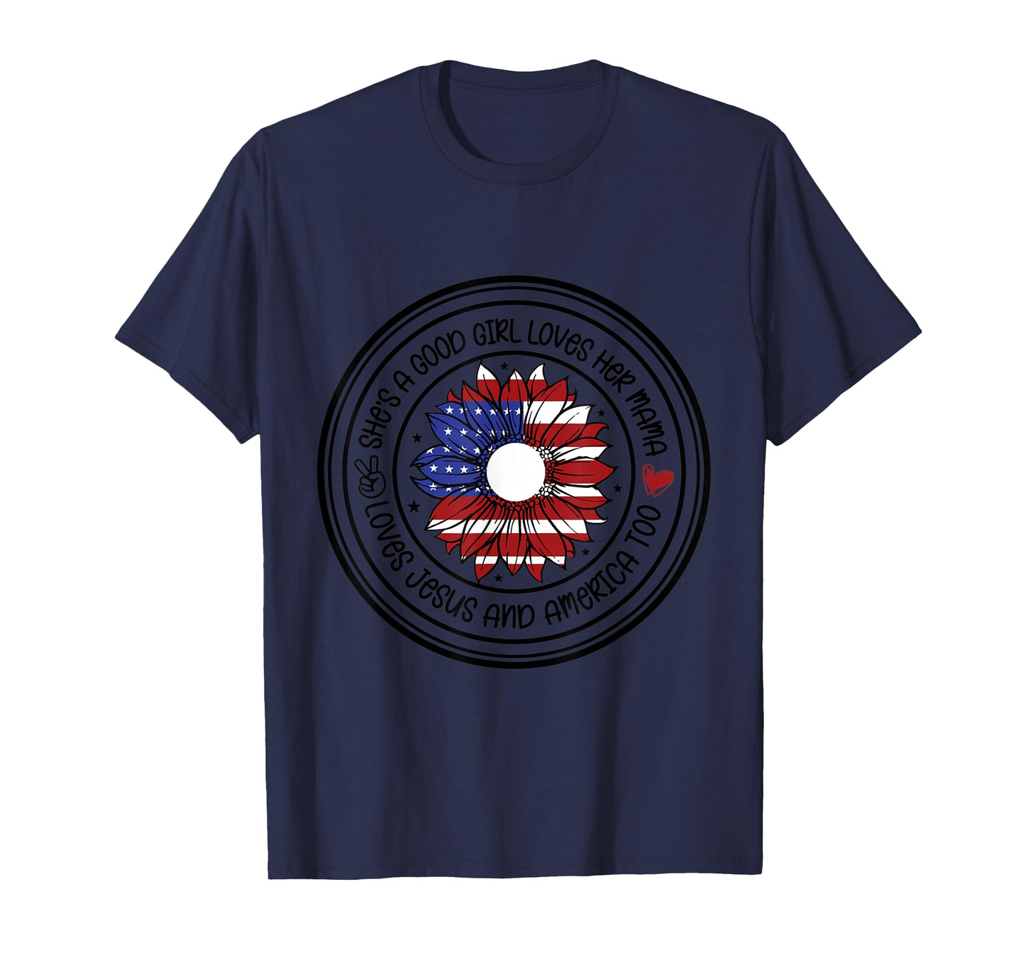 She's a Good Girl Loves her Mama T-Shirt