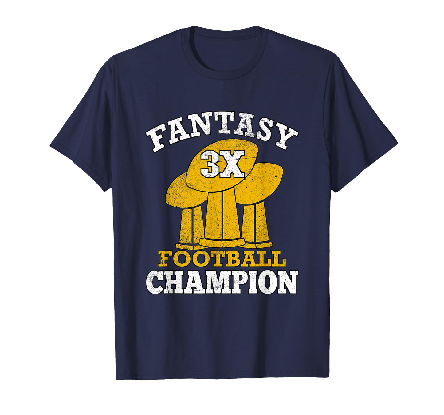 Fantasy Football 3x Champion Three Time Champ Fantasy Winner T-Shirt
