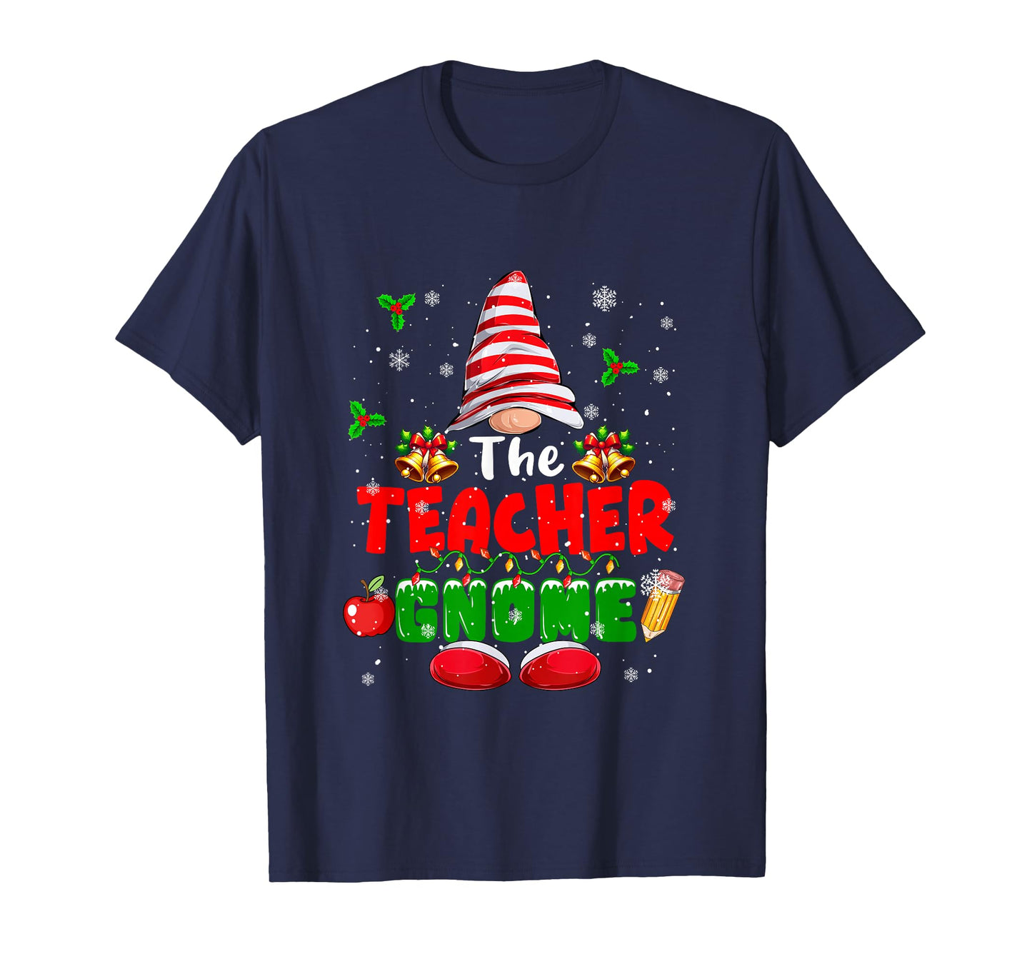 The Teacher Gnome Christmas Colorful Costume Job Team T-Shirt