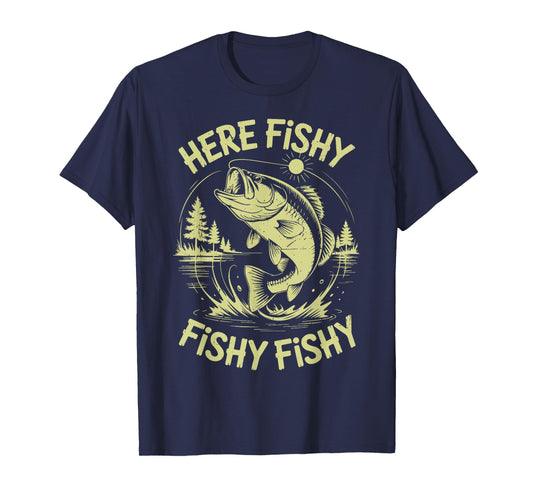 Men Here-Fishy Dad Fishing Gift from Daughter Son Bass Fish T-Shirt