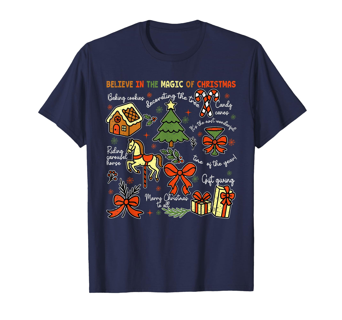 Believe in The Magic of Christmas Santa Claus Xmas T-Shirt
