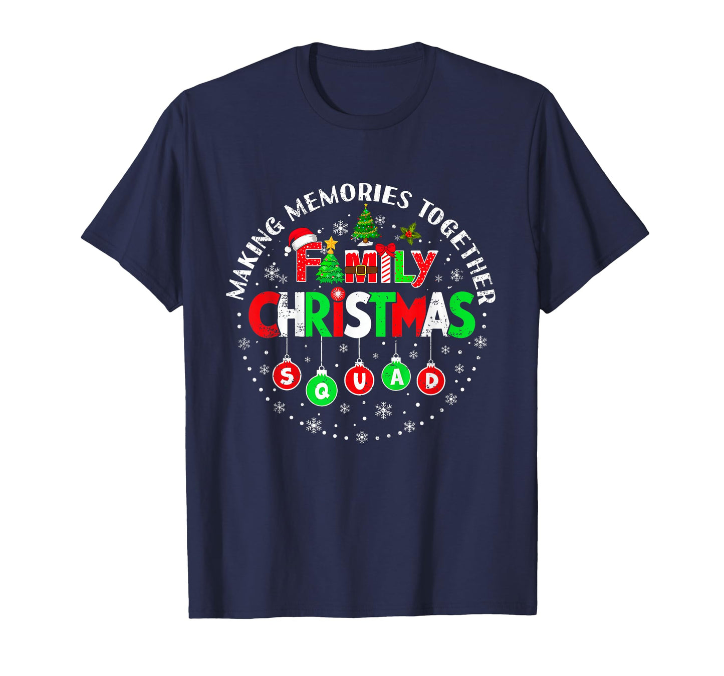 Making Memories Together Matching Squad Santa Elf Funny Xmas T-Shirt