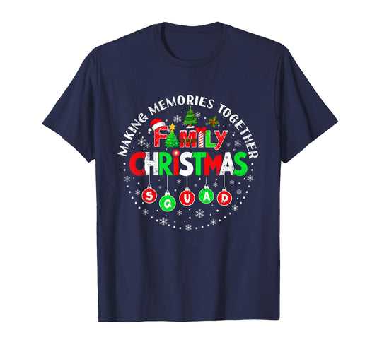 Making Memories Together Matching Squad Santa Elf Funny Xmas T-Shirt