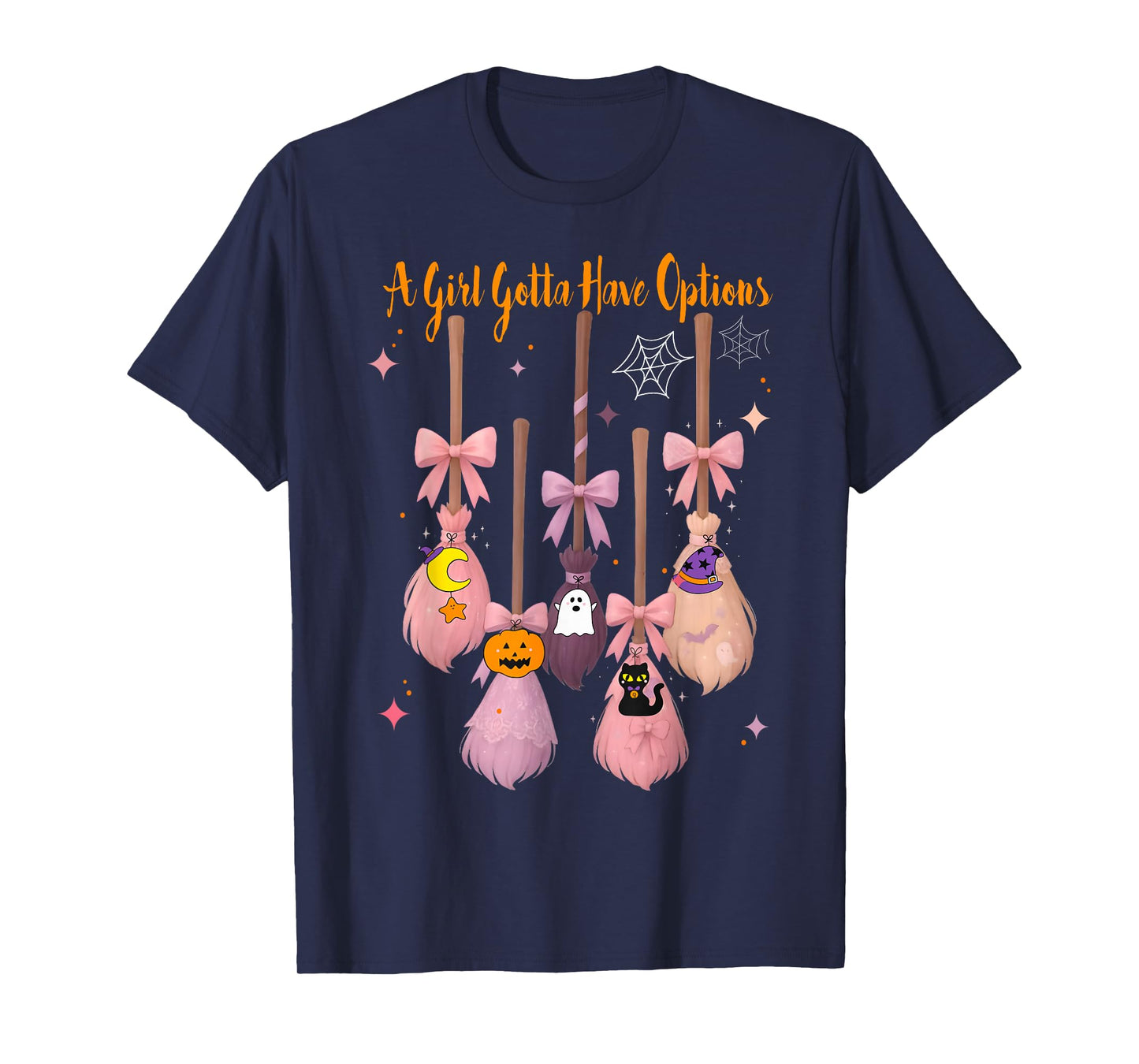 A Girl Gotta Have Options Tee Cute Pastel Witch Halloween T-Shirt