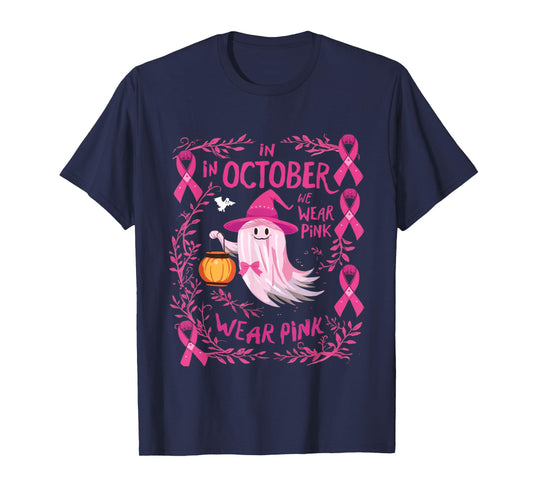 in October we wear Pink Ghost Halloween tee for Women T-Shirt