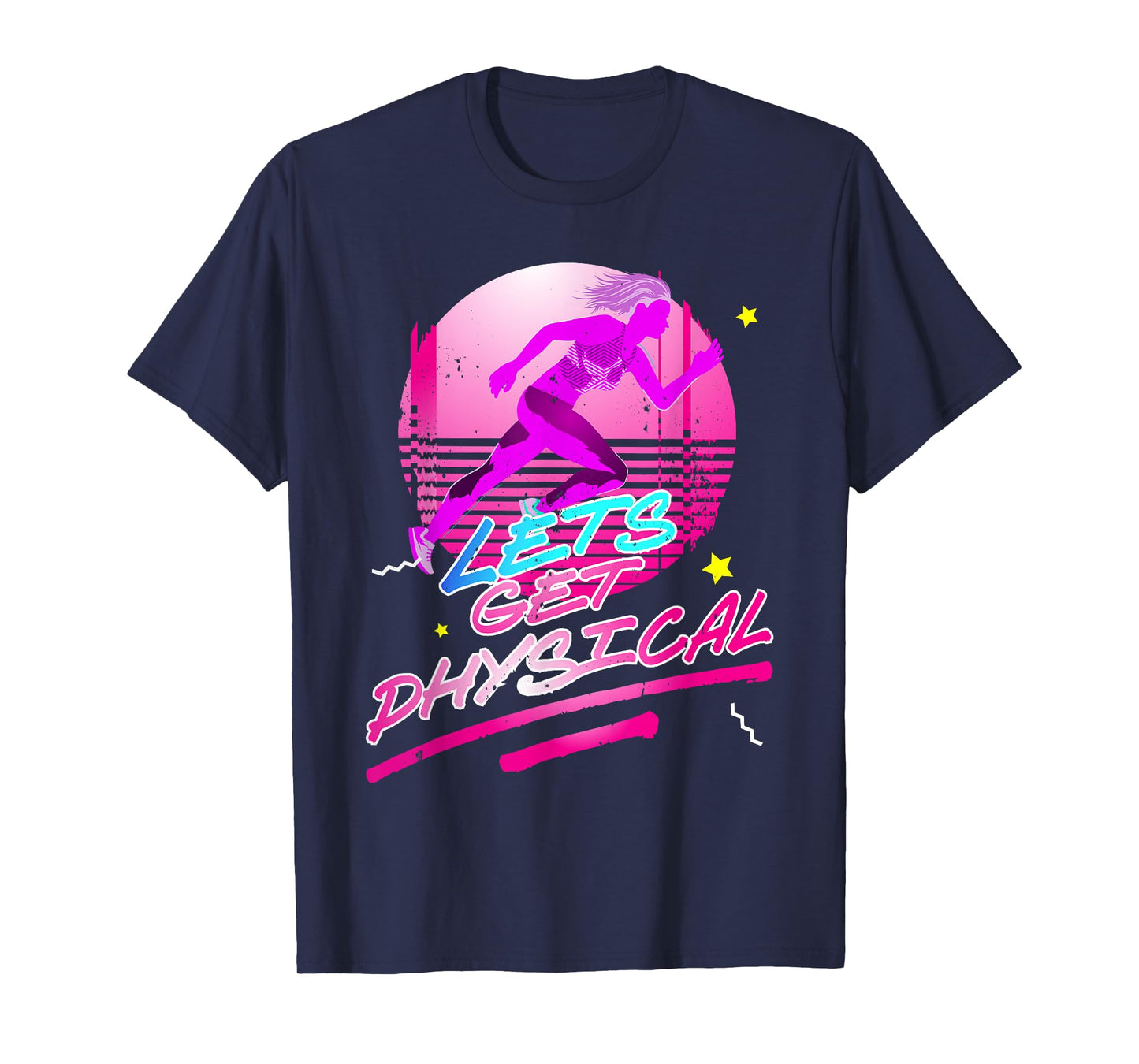 Lets get physical | 80s 90s Style | Workout Gym Retro T-Shirt