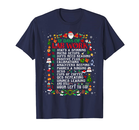 12 Days of Lab Work Medical Laboratory Scientist Christmas T-Shirt