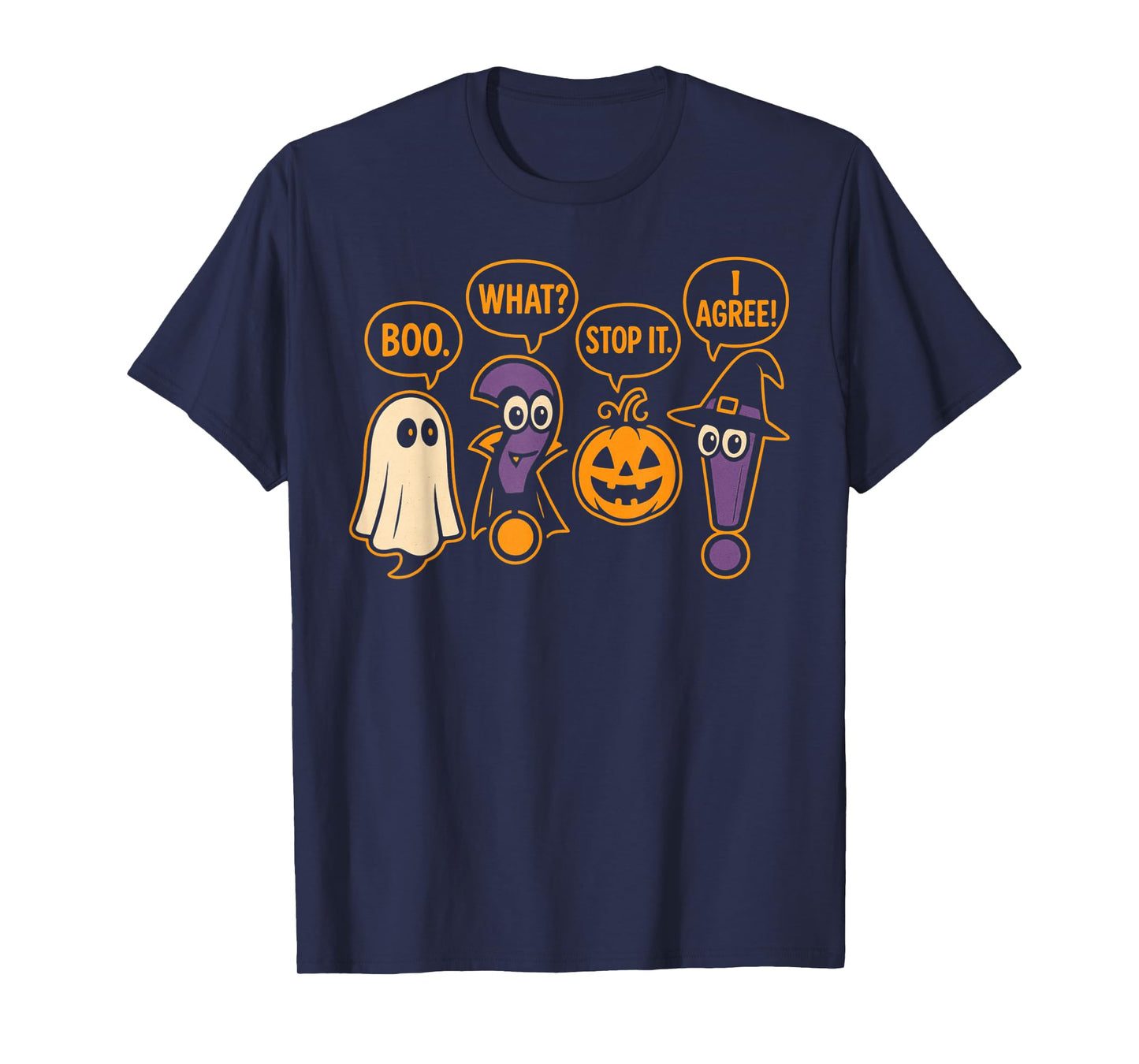 Wait What Stop It I Agree Funny Grammar Teacher Halloween T-Shirt